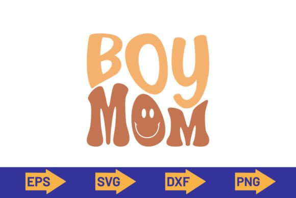 Boy Mom Retro-SVG Design Graphics and Crafts
