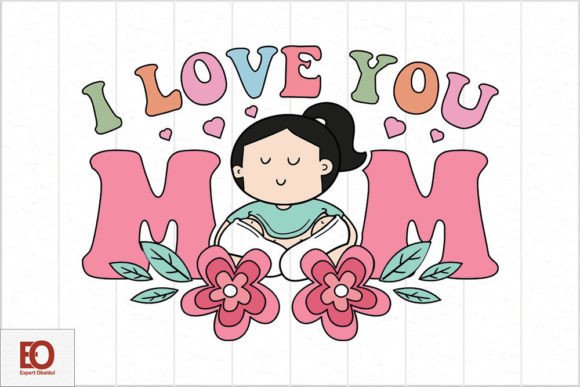 I Love You Mom - Mom s Day Svg Design Graphics and Crafts Review