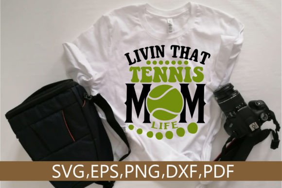 Livin That Tennis Mom Life SVG Design Graphics and Crafts Review