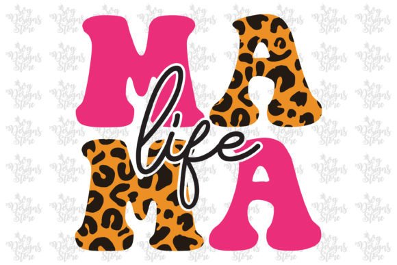 Mama Life Mom Sublimation Svg Design Graphics and Crafts