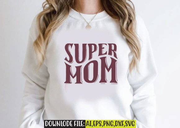 Super Mom Retro SVG Design for Graphics and Crafts