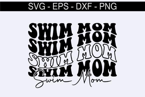 Swim Mom Retro Svg Design: Graphics for Crafts