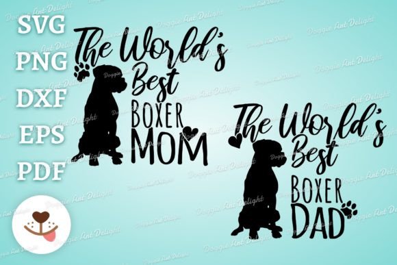World s Best Boxer Dog Mom Dad Svg Png Graphics Crafts